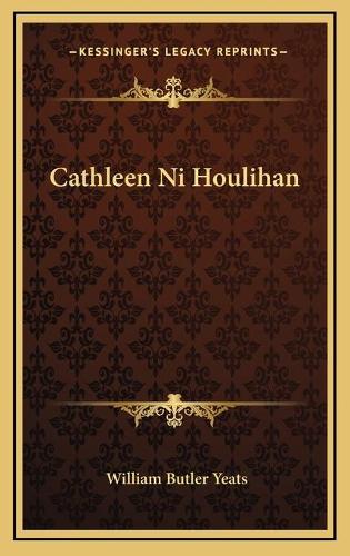 Cathleen Ni Houlihan: (English)
