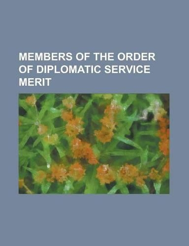 Members of the Order of Diplomatic Service Merit