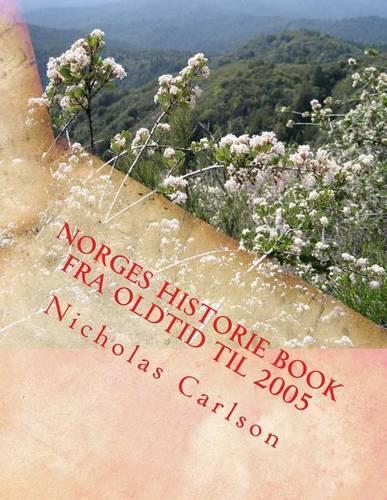 Norges Historie Book Fra Oldtid Til 2005