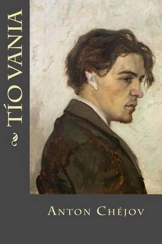 Tío Vania: (Spanish)