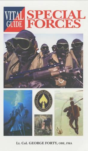 The Vital Guide to Special Forces