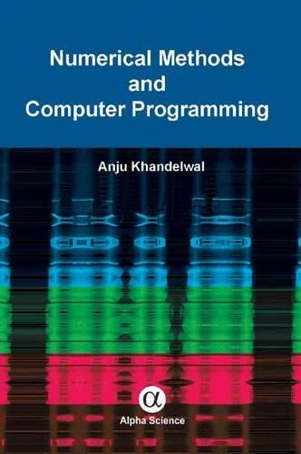Numerical Methods and Computer Programming
