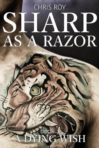 Sharp as a Razor: A Dying Wish(1 Sharp as a Razor)