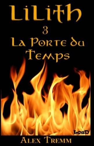 La Porte Du Temps: (French)