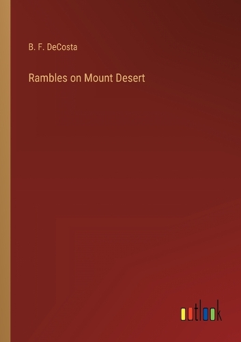 Rambles on Mount Desert