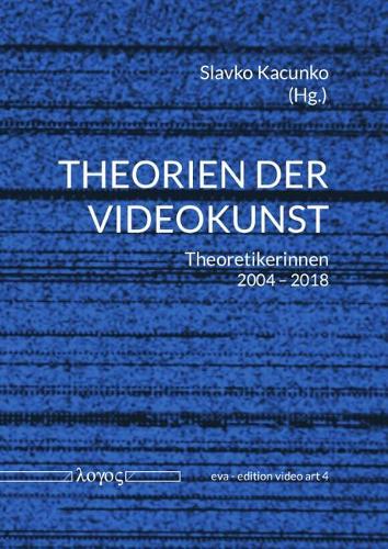 Theorien Der Videokunst