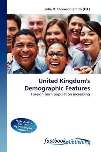 United Kingdom's Demographic Features: (English)