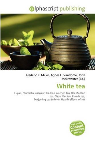 White Tea: (English)