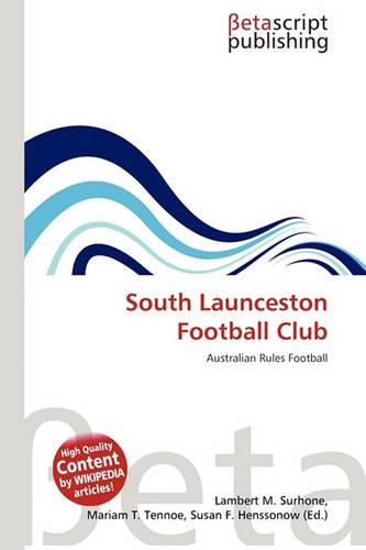 South Launceston Football Club: (English)
