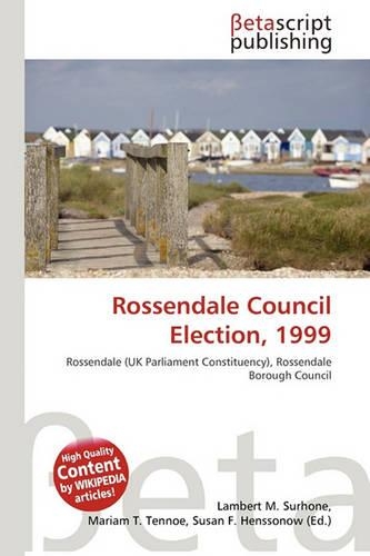 Rossendale Council Election, 1999