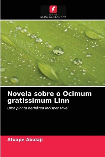 Novela sobre o Ocimum gratissimum Linn