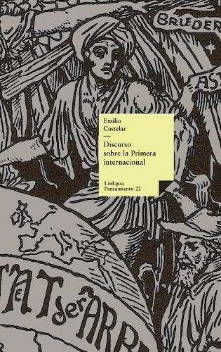 Discurso sobre la Primera internacional
