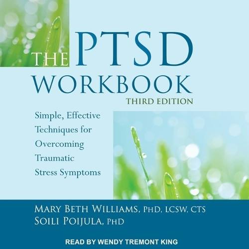 The Ptsd Workbook, Third Edition