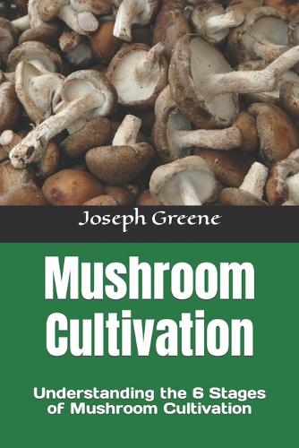 Mushroom Cultivation