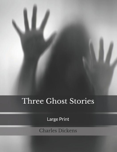 Three Ghost Stories