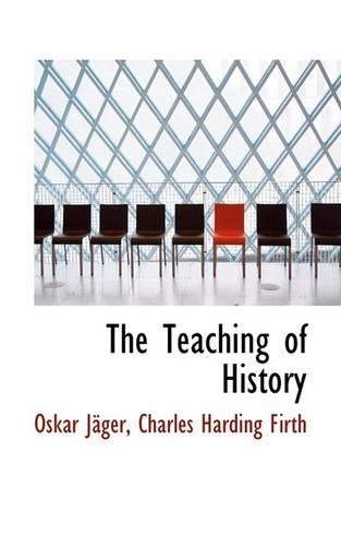 The Teaching of History: (English)