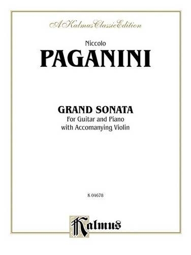 Grand Sonata: For Guitar and Piano with Accompanying Violin