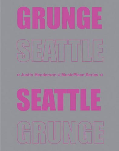 Grunge Seattle