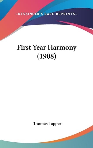 First Year Harmony (1908)
