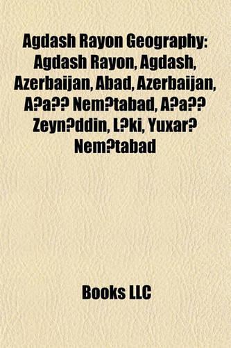 Agdash Rayon Geography Introduction