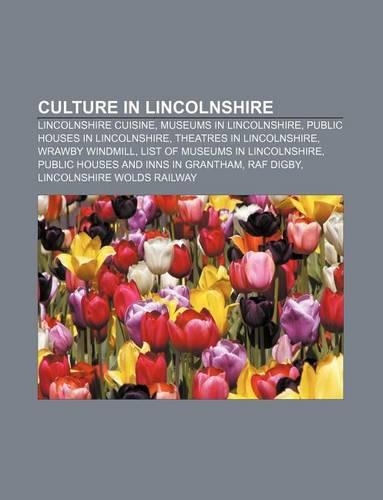 Culture in Lincolnshire