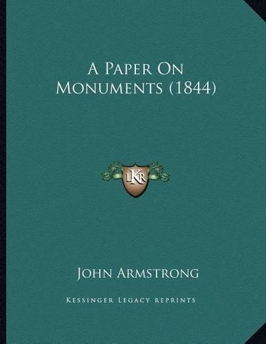 A Paper On Monuments (1844)