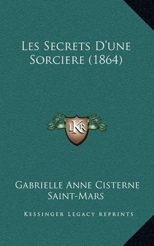 Les Secrets D'une Sorciere (1864)
