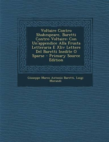 Voltaire Contro Shakespeare, Baretti Contro Voltaire