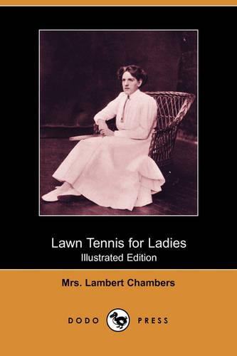 Lawn Tennis for Ladies