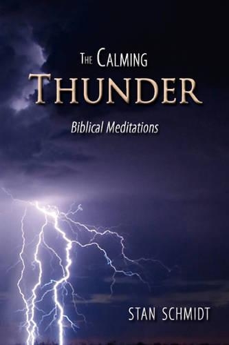 The Calming Thunder: Biblical Meditations(English)
