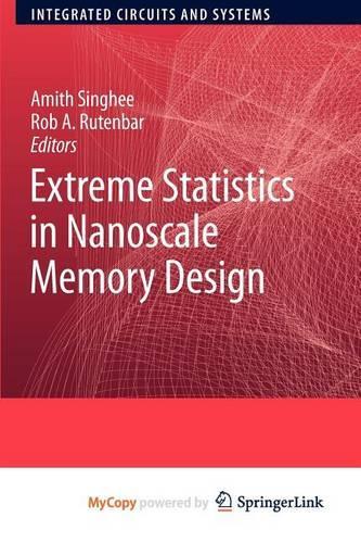 Extreme Statistics in Nanoscale Memory Design