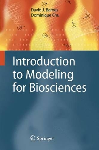 Introduction to Modeling for Biosciences: (English)