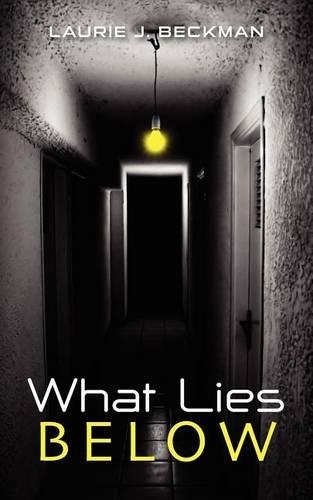 What Lies Below: (English)