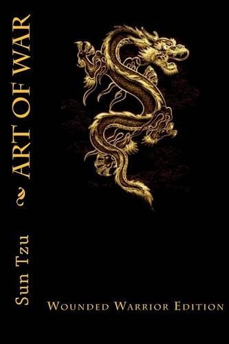 Art of War: The Oldest Military Teatise in the World