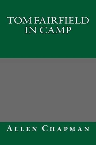 Tom Fairfield in Camp