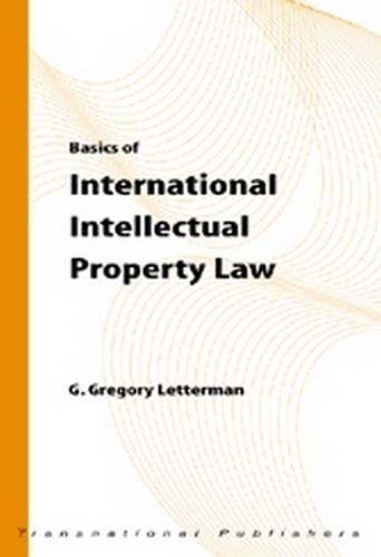 Basics of International Intellectual Property Law