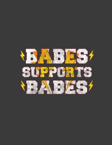 Babes Supports Babes
