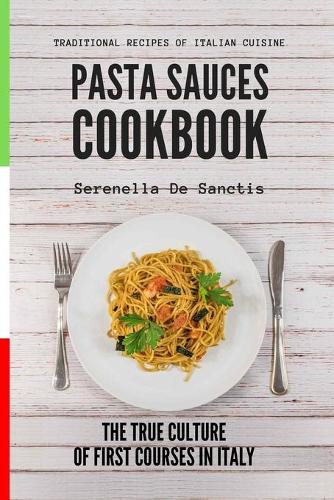 Pasta Sauces Cookbook