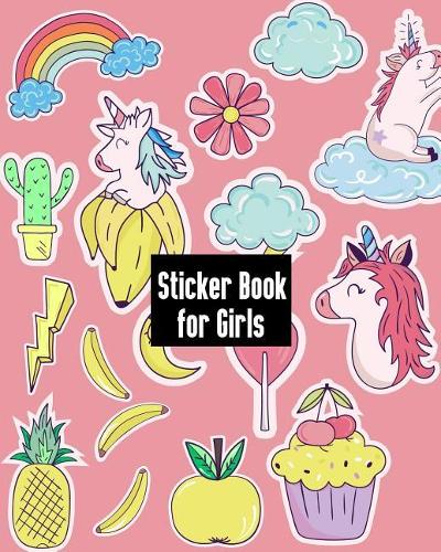 Sticker Book for Girls: Unicorn Themed Blank Sticker Book, Sticker Activity Book 8x10 100pages