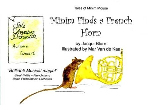 Minim Finds a French Horn