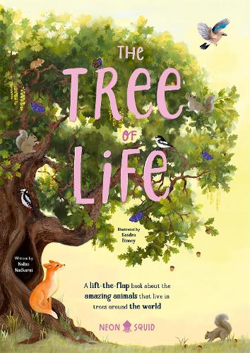 The Tree of Life: A lift-the-flap book about the amazing animals that live in trees around the world(Amazing Habitats)