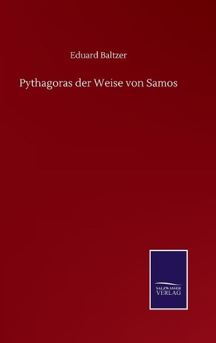 Pythagoras der Weise von Samos
