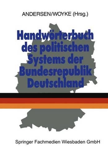 Handworterbuch Des Politischen Systems Der Bundesrepublik Deutschland