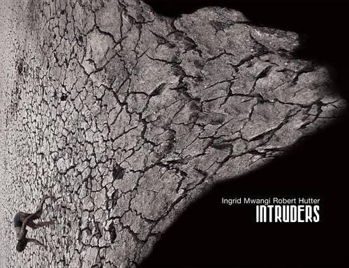 Ingrid Mwangi & Robert Hutter: Intruders