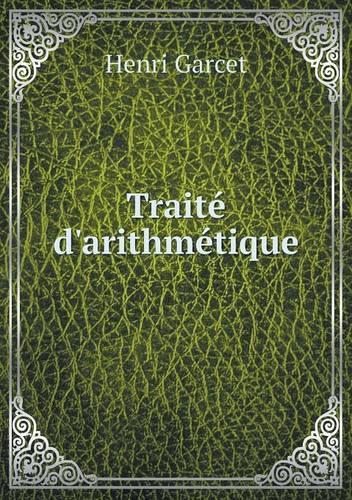 Traité d'arithmétique