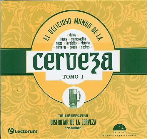 El Delicioso Mundo de La Cerveza