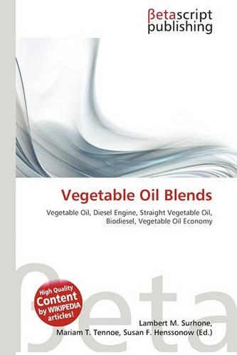 Vegetable Oil Blends: (English)