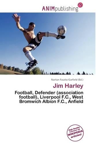 Jim Harley: (English)