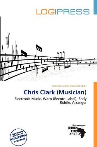 Chris Clark (Musician): (English)