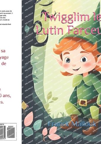 Twigglim le Lutin Farceur